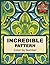 Incredible Pattern Color by...