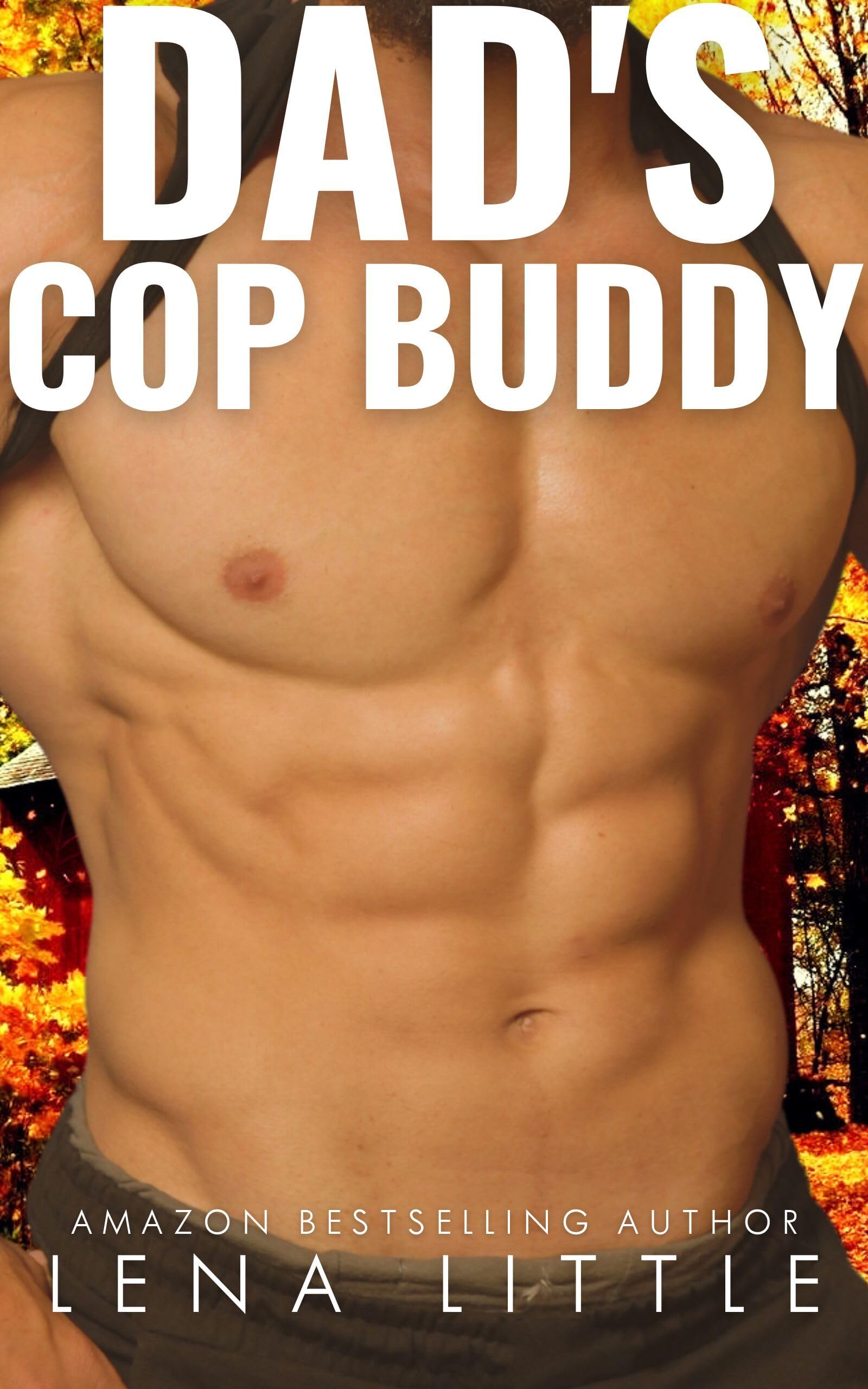 Dad's Cop Buddy (Dad's Best Friend, #15)