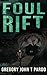 Foul Rift