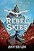 Rebel Skies (Rebel Skies #1)