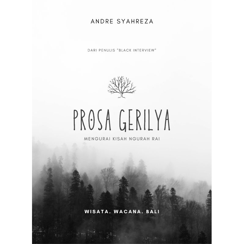 Prosa Gerilya: Mengurai Kisah Ngurah Rai