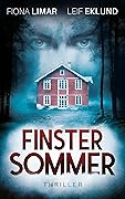 Finstersommer: Schwedenthriller