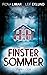Finstersommer: Schwedenthriller (German Edition)