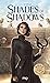 Shades of shadows - Tome 2 (2)