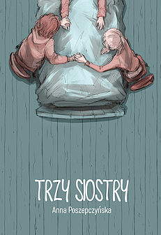 Trzy siostry (Paperback)
