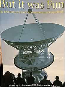But It Was Fun: The First Forty Years of Radio Astronomy at Green Bank