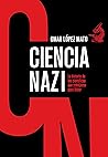 Ciencia Nazi: La ...