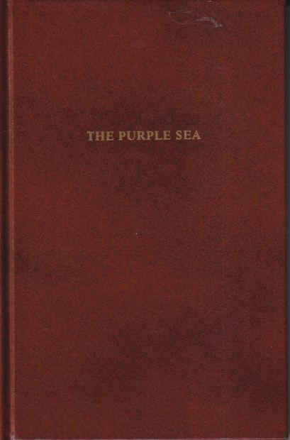The Purple Sea: More Splashes of Chinese Color (Lost Race & Adult Fantasy Series)