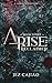 Arise: Reclaimer (Arise #3)