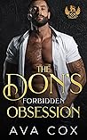 The Don’s Forbidden Obsession: An Arranged Marriage Mafia Romance