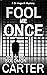 Fool Me Once (DI Hogarth: F...