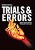 Trials and Errors (The Time...