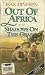 Out Of Africa and Shadows O...