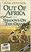 Out Of Africa and Shadows On The Grass