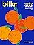 Bitter: 80 delicious flavou...