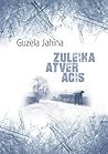 Zuleiha atver acis