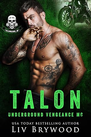 Talon (Underground Vengeance MC, Montana Chapter #4)