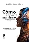 Cómo sanarte a ti mismo (Spanish Edition)