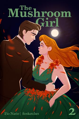 The Mushroom Girl: Volume Two (Paperback)