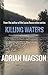 Killing Waters: Isaac Jackson book 1