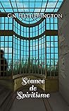 Séance de Spiritisme (The Coco Brunhild Mysteries #4) Séance de Spiritisme (The Coco Brunhild Mysteries #4)