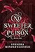 No Sweeter Poison