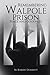 Remembering Walpole Prison:...