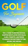 Golf for Beginner...