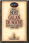 GALAN DE NOCHE. GALAN DE NOCHE.