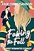 Faking the Fall (Sweater We...