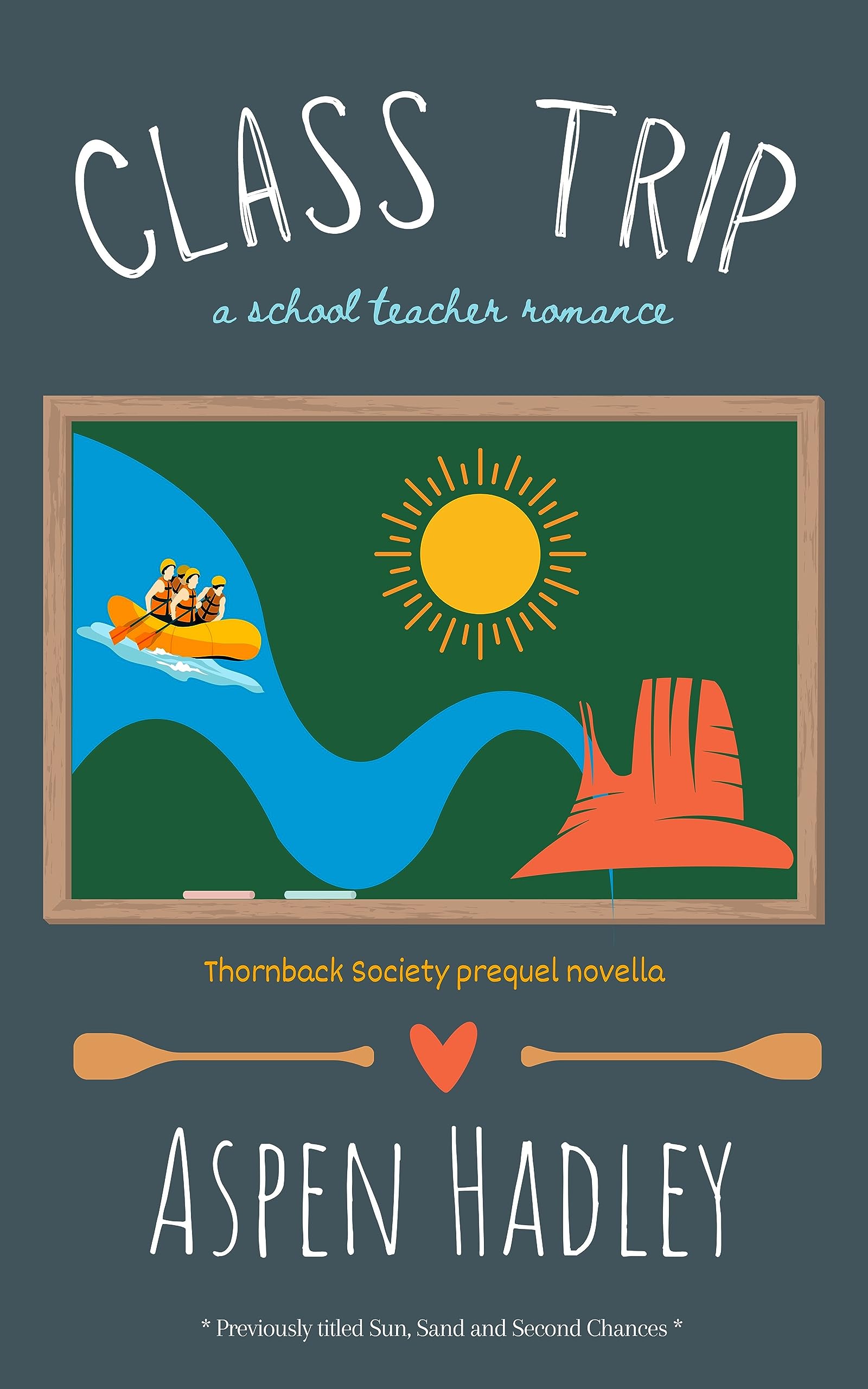 Class Trip: A Sweet and Clean Teacher Romcom (The Thornback Society)