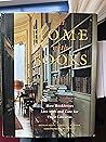 At Home with Books: How Booklovers Live with and Care for Their Libraries (Hardcover)