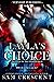 Layla's Choice (Disaster of the Otherworld Book 2)