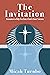 The Invitation: Encounters to Help You Enter Christ’s Inner Sanctum