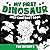 My First Dinosaur High Cont...