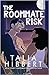 The Roommate Risk by Talia Hibbert
