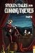 Stolen Tales For Cunning Th...