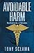 Avoidable Harm: When the bo...