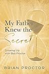 My Father Knew th...