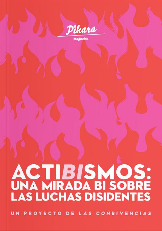 ACTIBISMOS. Una mirada BI sobre las luchas disidentes (Paperback)