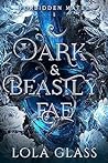 Dark & Beastly Fae