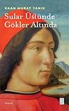 Sular Üstünde Gök...