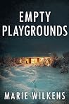 Empty Playgrounds...