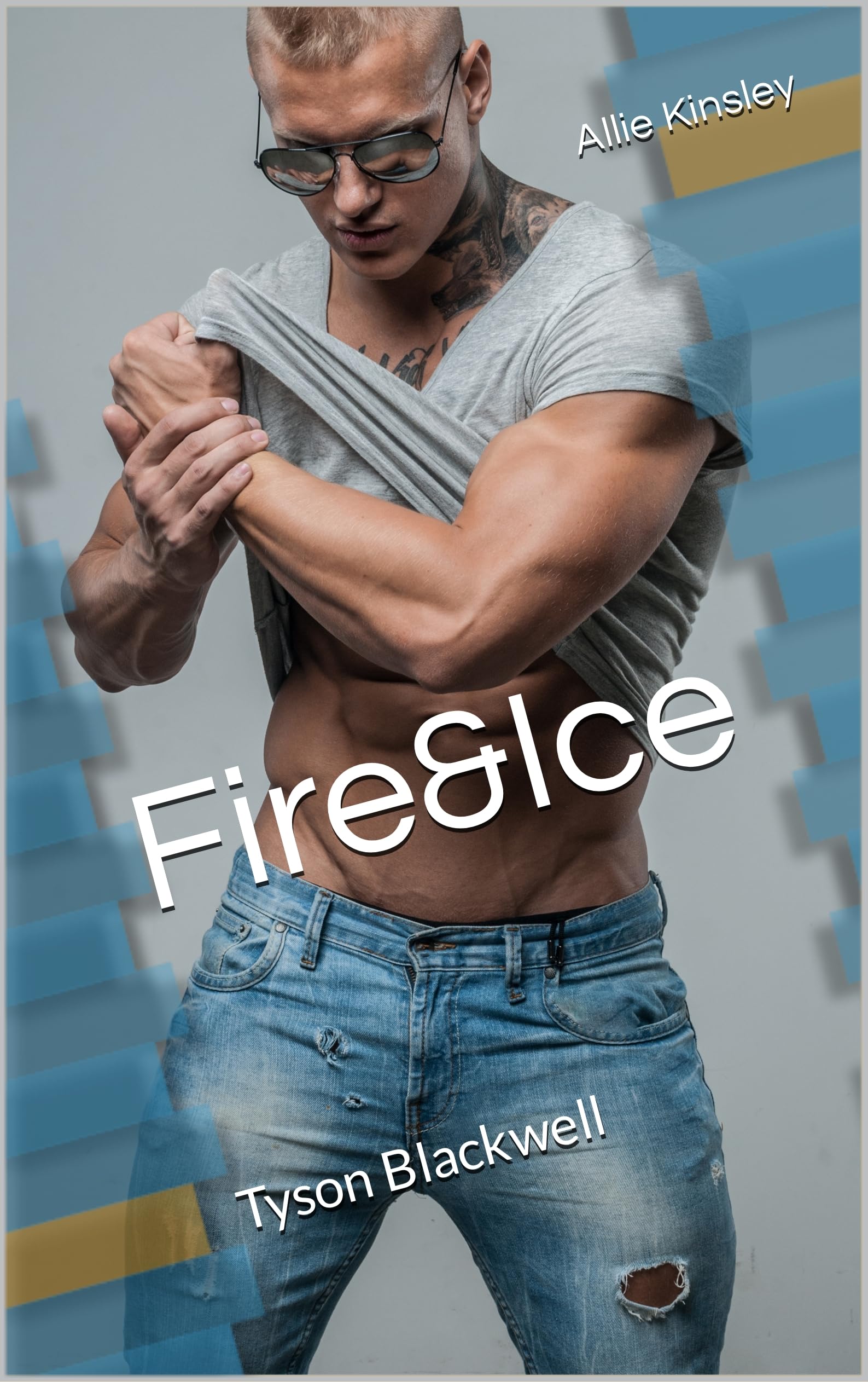 Tyson Blackwell (Fire & Ice #20)