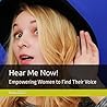 Hear Me Now! by Jean Criss
