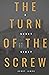 The Turn of the Screw