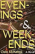 Evenings and Weekends 