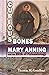 Curious Bones: Mary Anning ...