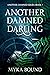 Another Damned Darling (Ano...