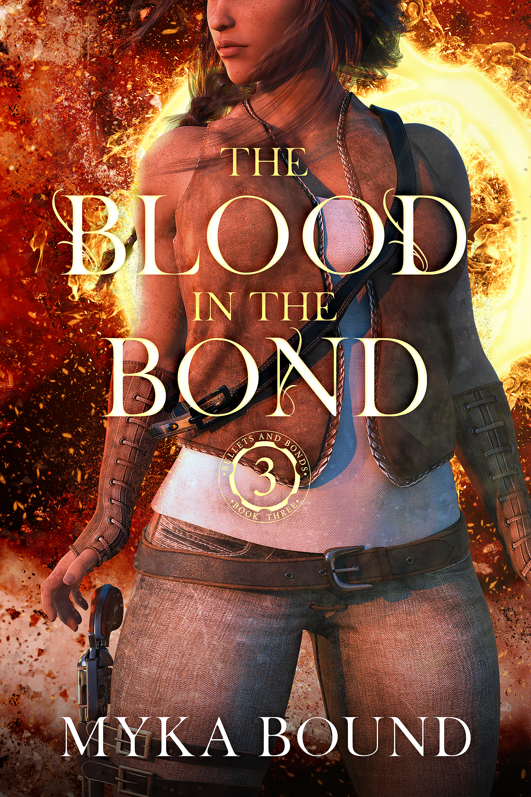 The Blood in the Bond (Bullets and Bonds #3)